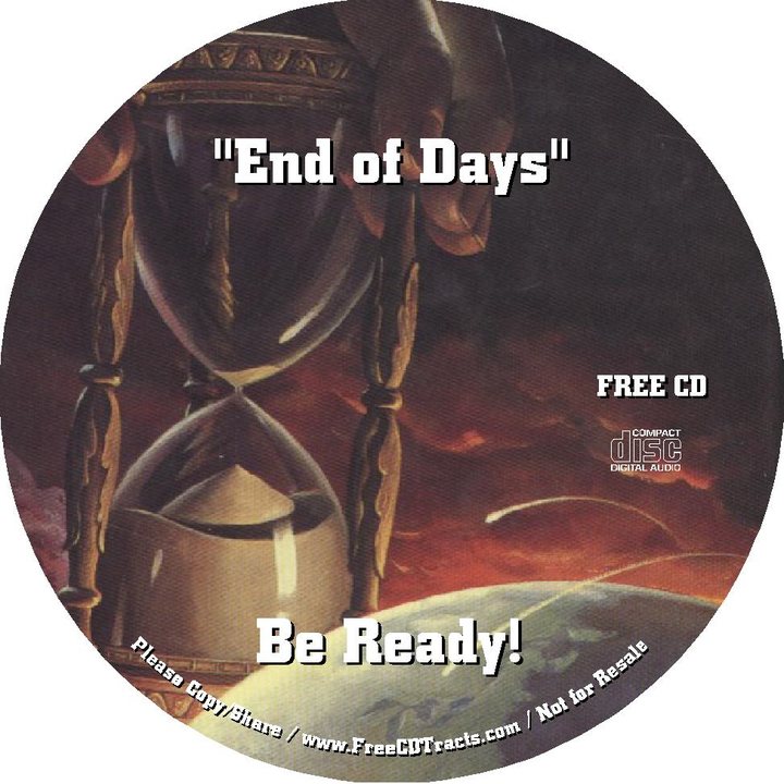 CD label: End of Days - Be Ready!