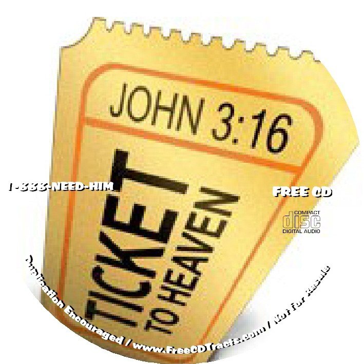 CD label: John 3:16 - Ticket to Heaven
