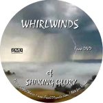 CD label: Whirlwinds of Shaking Glory